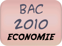 Bac 2010 Economie